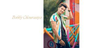 Read more about the article bobby chourasiya biography Education, Age, Height, Family, Girlfriends & more