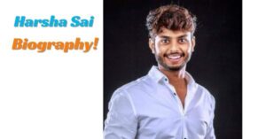 Read more about the article Harsha Sai Biography, Birthday, Networth, wife ,family, Age, number&more